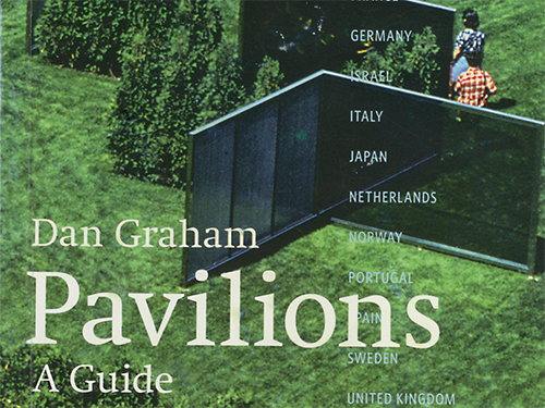 Dan Graham Pavilions Cover